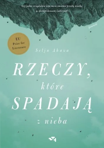 rassvet - 2771 + 1 = 2772

Tytuł: Rzeczy, które spadają z nieba
Autor: Selja Ahava
Ga...