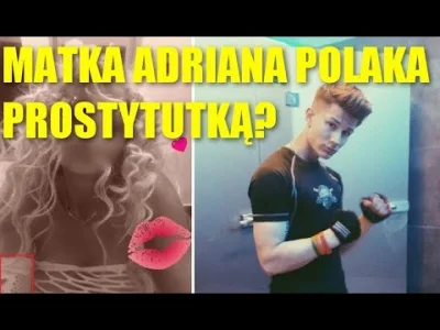 Potezny_Mazur - Matka Adriana Polaka ( ͡° ͜ʖ ͡°)
#famemma