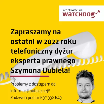 WatchdogPolska - Dzisiaj ostatni w tym roku telefoniczny dyżur naszego eksperta prawn...
