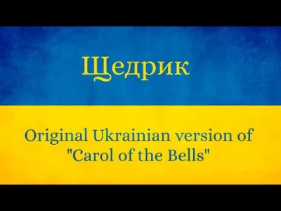 Wiggum89 - "Щедрик", czyli oryginalna wersja kolędy "Carol of the Bells" 
Większość ...