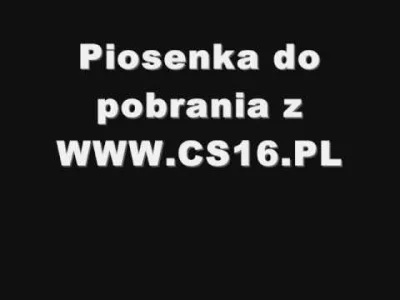 KochanekAdmina - > gralem w countera strajka 2007-2013 regularnie i o gościu nigdy ni...