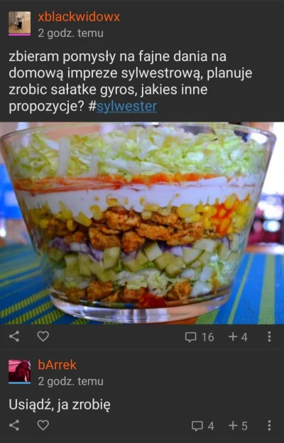 shitty_support - @xblackwidowx: na razie usiądź, sałatkę gyros @bArrek zrobi