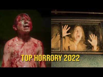 horrorshowpl - Zapraszam do zestawienia najlepszych horrorów 2022 według kilku zapros...