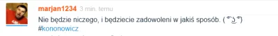 pyczasty - @marjan1234 płacą ci za wypisywanie takich smutów w stylu paulo coelho? By...