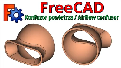 InzynierProgramista - FreeCAD - konfuzor powietrza - dysza | airflow confusor - tutor...