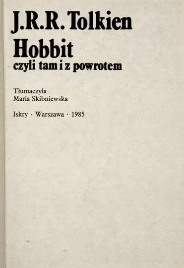 mixererek - @runnerrunner: I oczywiście Hobbit w tłumaczeniu Marii Skibniewskiej, ksi...