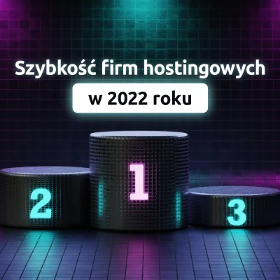 nazwapl - Szybkość firm hostingowych w 2022 roku

Testy największych firm hostingow...