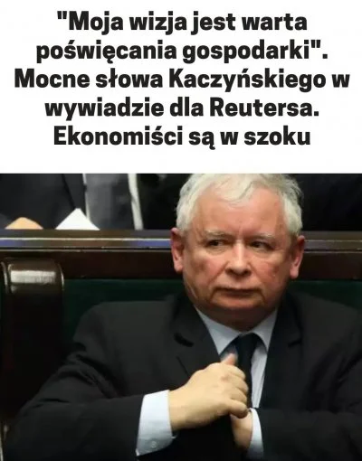 KochanekAdmina - >"Marzeniem lidera obozu rządzącego było utworzenie w Polsce ogromne...