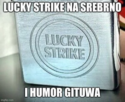 LuckyStrike - > a ty nie miałeś mieć perma?

@DrakkainenV: jest to jedno z wielu ma...