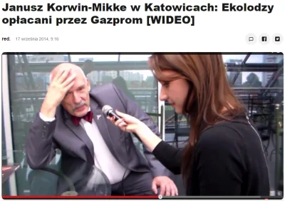 Latarenko - 2014r Korwin już mówił, że "ekolodzy" są na ruskiej gazpromowej smyczy.