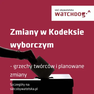 WatchdogPolska - Jak w ostatnich dniach wyglądało procedowanie projektu nowelizacji K...