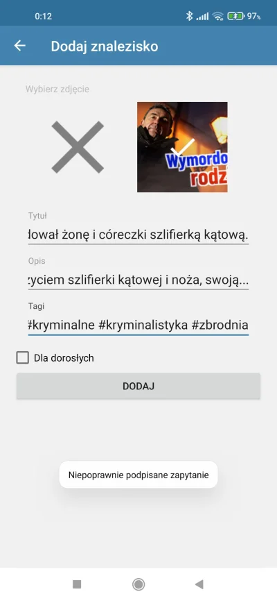 L.....n - Dlaczego nie mogę z poziomu oficjalnej aplikacji wykopu dodać znaleziska lu...