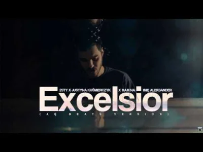 Mitrydates - 2sty x Justyna Kuśmierczyk - "Excelsior" (AQ Beats version)
Niesamowity...