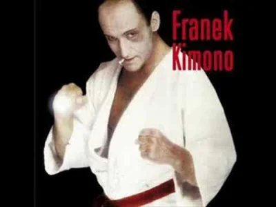 V.....y - Day 34: A song performed by an actor/actress.

Franek Kimono - King Bruce...