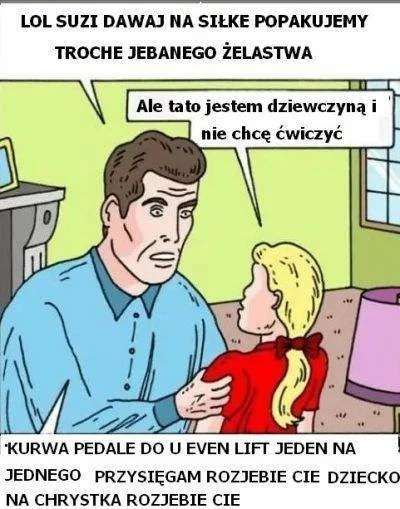 T.....a - #humorobrazkowy #heheszki