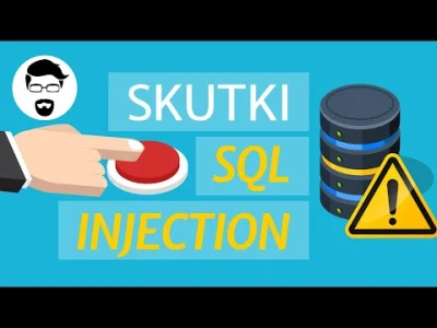 KacperSzurek - Błędy typu SQL Injection pozwalają na wykonanie nieautoryzowanych zapy...