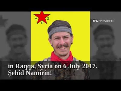 matador74 - YPG Martyr Robert Grodt (Demhat Goldman)
#syria
#archerpl