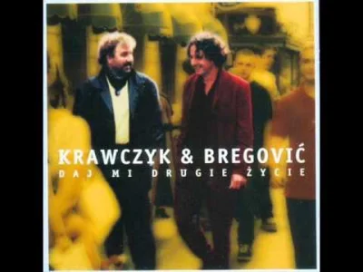 w.....4 - #muzyka #krzysztofkrawczyk #krawczyk #bregovic #serbia #balkany