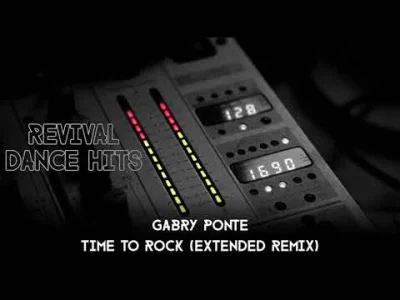 fadeimageone - Gabry Ponte - Time To Rock (Extended Remix) [2004]
#muzykaelektronicz...