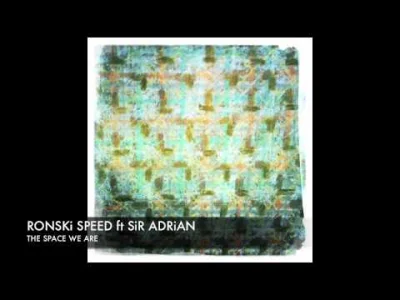 Pavlo1983 - Ronski Speed & Sir Adrian - The Space We Are (John O'Callaghan Remix) 

T...
