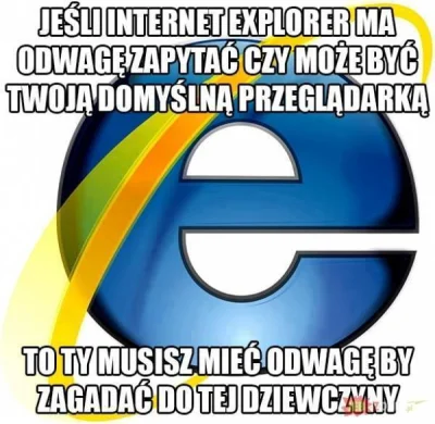 Kondzio21 - #starealedobre #heheszki #stulejacontent #humorobrazkowy #internetexplore...