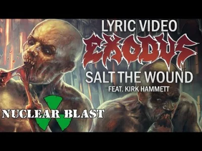 K.....w - Exodus - Salt The Wound
#muzyka #metal #thrashmetal #exodus #muzykakatarze...