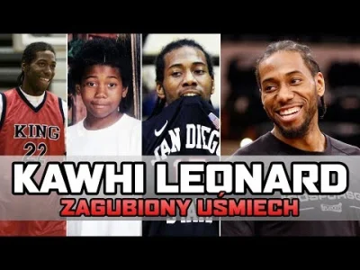 ojmirkumirku - Miałem zrobić klip o historii Kawhi Leonarda, wyszedł z tego film doku...