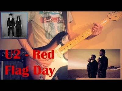 Marcinu2 - Witajcie Mircy, nagrał cover Red Flag Day z najnowszej płyty U2, byłbym wd...