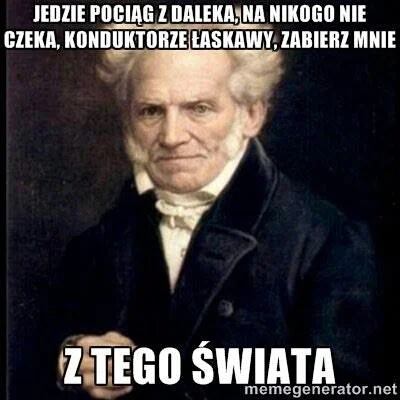 V.....r - Schopenhauer rozwalił system!

#schopenhauer #heheszki