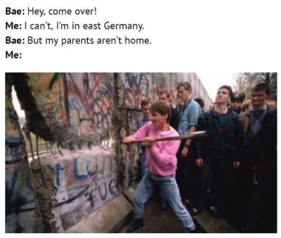 CulturalEnrichmentIsNotNice - Kiedy ciebie i twoją dziewczynę dzieli mur berliński.
...