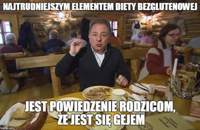 jakistamnick - #heheszki #zaorane #maklowicz #memy #homoseksualizm #dietabezglutenowa