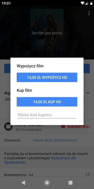 Klosinski - Ceny filmów w YouTube Premium - cena za Aquamana. Nic tylko brać. Jakby k...