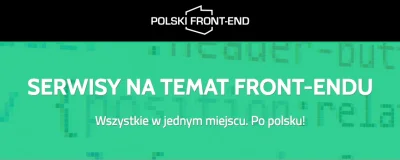 normanos - Ruszył nowy polski agregator treści #frontend -> polskifrontend.pl

Więc...