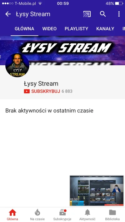 P.....p - @Marcia_Here: To tez jest jego konto tylko ma na nim bana na streamy. Spraw...