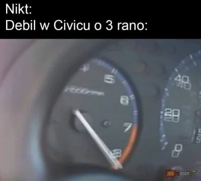 honda2137 - #heheszki #humorobrazkowy #motoryzacja #honda 
to ja ( ͡° ͜ʖ ͡°)