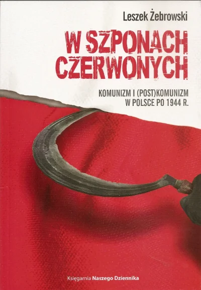 microbid - Mocna rzecz: Leszek Żebrowski - Komunizm i (post)komunizm w Polsce po 1944...