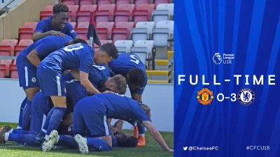 RoHunter - Drużyna Chelsea U-18 pokonała Manchester United 3:0 i zapewniła sobie mist...