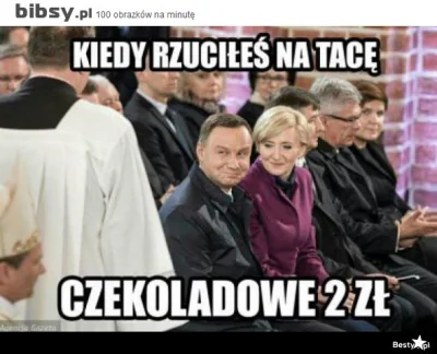 S.....r - @Angil230: Weź przykład z prezydenta.