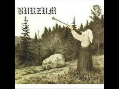 Kekeke - #burzum #blackmetal #rondelmuzyczny
Burzum - Jesus' Tod
Filosofem ostatnio...