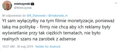 emte - @tomekwykopuje: Nawet jeśli chciałby wrzucić reklamy na yt, to nie miałby szan...