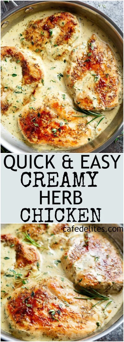 H.....a - @Sofa: https://cafedelites.com/quick-easy-creamy-herb-chicken/

I do tego p...