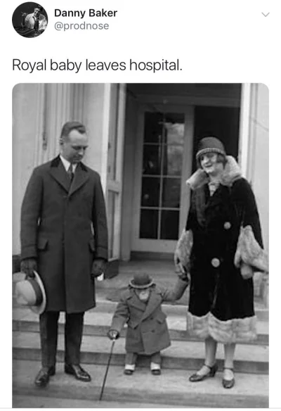 pawelososo - Dziennikarz BBC Radio zapostował takiego memesa po narodzinach royal bab...