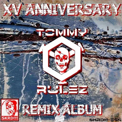 ciezka_rozkmina - Nowy materiał od SKRD!
[SKRD!!!-099] TommY RuleZ - XV Anniversary ...