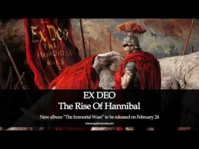 Trajforce - Nowe Ex Deo (⌐ ͡■ ͜ʖ ͡■)

EX DEO - The Rise Of Hannibal
#metal #melodi...