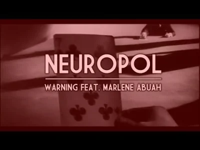 W.....a - #matkoboskokochano :O



Neuropol - Warning feat. Marlene Abuah



@norivto...