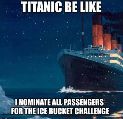 yanosky - #heheszki #humorobrazkowy #icebucketchallenge #suchar #titanic
