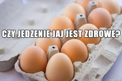 Polska5Ever - Czy jedzenie jaj jest zdrowe? Czy jaja zwiększają poziom cholesterolu? ...