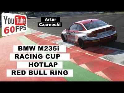 rauf - przejazd treningowy na 5 rundę DEVIL-CARS BMW M235i Racing Cup

czas: 1:41.x...