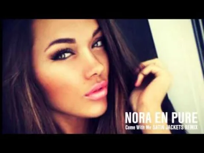 glownights - Nora En Pure - Come With Me (Satin Jackets Remix) #deephouse #satinjacke...