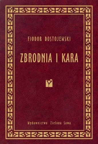 mrkartofel1 - 1019 - 1 = 1018



Fiodor Dostojewski

Zbrodnia i kara



Powieść krymi...
